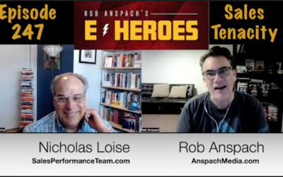 Ep 247 – Sales Tenacity