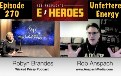 Ep 270 – Unfettered Energy